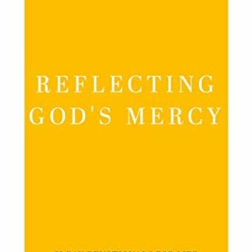 VIEW PDF EBOOK EPUB KINDLE Forgiveness: Reflecting God's Mercy (31-Day Devotionals fo