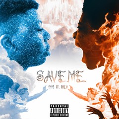 TreV - Save Me Ft Divo Prod By WRM(official)