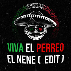 EL NENE - VIVA EL PERREO