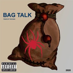 BAG TALK