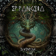 EP Pangeia - Elvenfolk (Promomix)