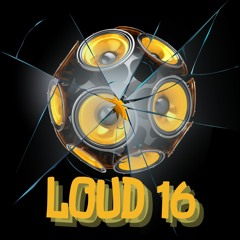 LOUD