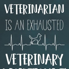 read behind every great veterinarian is an exhausted veterinary receptionis