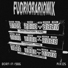 Fuoriorariomix#5: Born In 1986