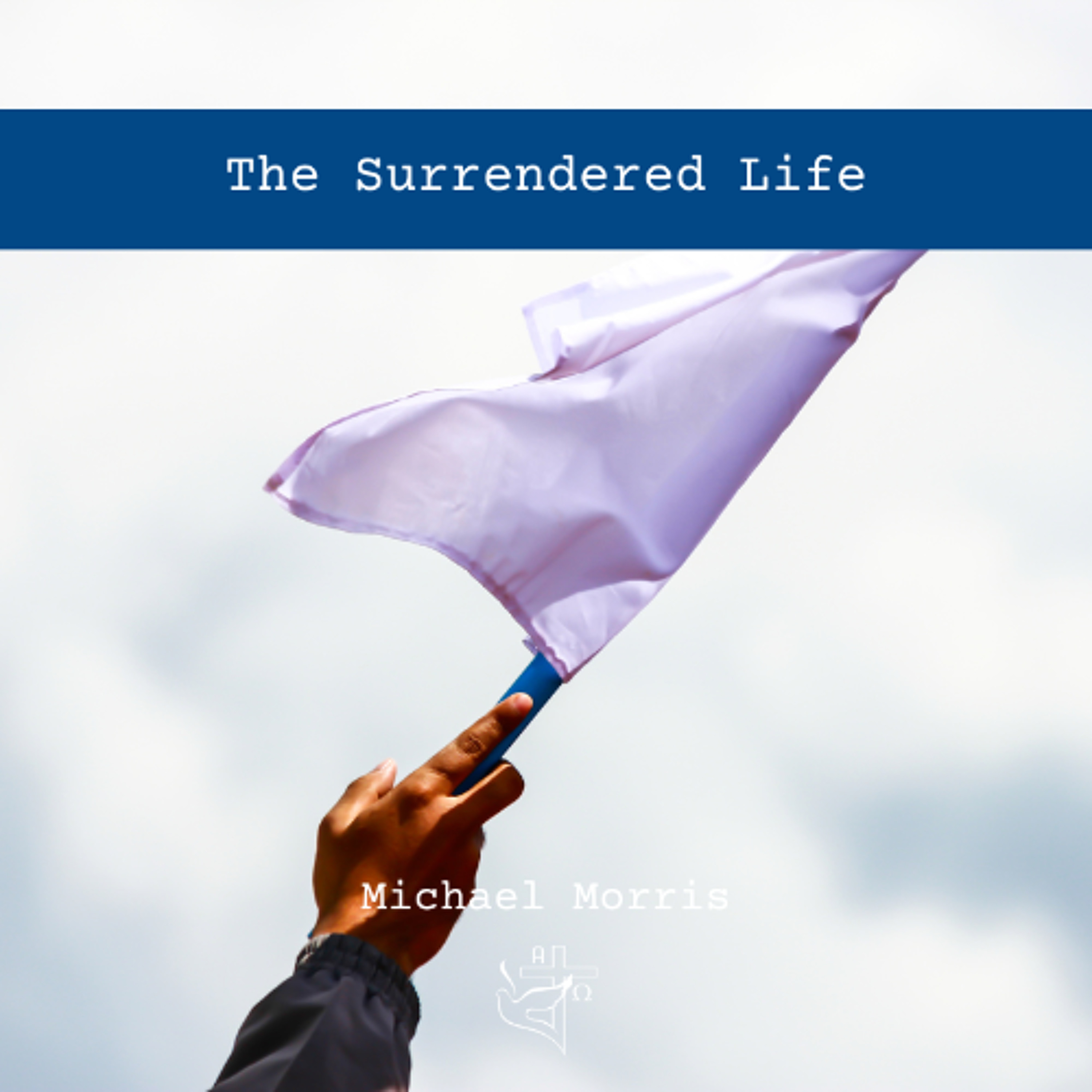 The Surrendered Life episode artwork