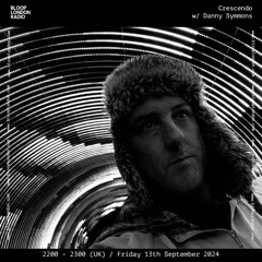 Crescendo w/ Danny Symmons - 13.09.24