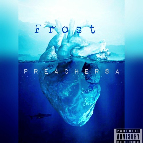 Preachersa - Frost.m4a