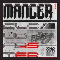 MANCER - Cloud Caster [FREE DL]