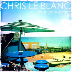 Blue Bar Morning (Extended Version)