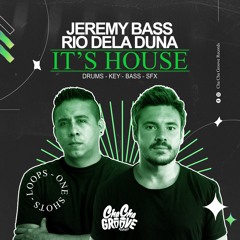 LS064 Jeremy Bass & Rio Dela Duna - It's House