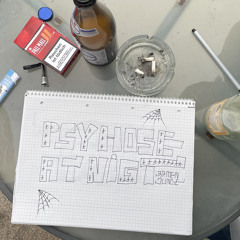 PSYHOSE AT NIGT
