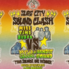 MYSTA CROOKS VS MORETIME SOUND - SURF CITY SOUND CLASH LA - OCT 9 - LIVE AUDIO