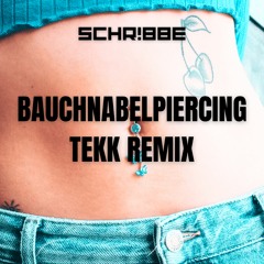 Bauchnabelpiercing (Tekk Remix)