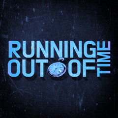 running out of time (spedup vers.)