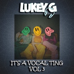 It's A Vocal Ting Vol 3