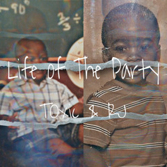 Life of The Party Prod. Saharah