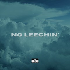 No Leechin'