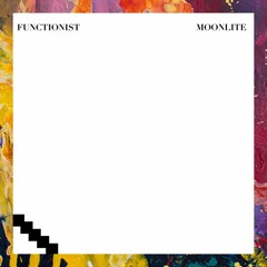 PREMIERE: Functionist — Moonlite (Original Mix) [Souterrain Future]