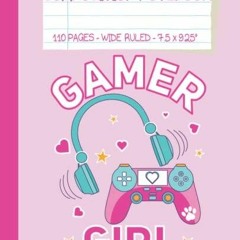 dOwnlOad Aesthetic Composition Notebook Wide Ruled: Cute Gamer Girl Illustration