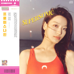 fromis_9 - Supersonic (City Pop Remix)