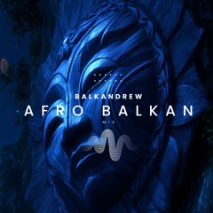 AFRO BALKAN MIX