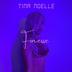 Tina Noelle - Finesse (Drake Cover)