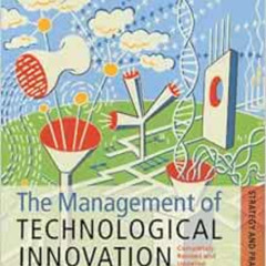 Read EBOOK 💓 The Management of Technological Innovation: Strategy and Practice by Ma
