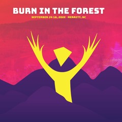 Burn in the Forest 2022 - Thursday Night @ Scuzz Bar 12:00-1:30am