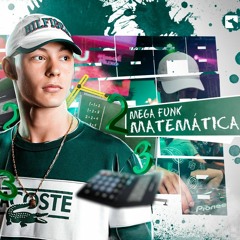 MEGA - MATEMÁTICA (DJ DIGUINHO) CVHT