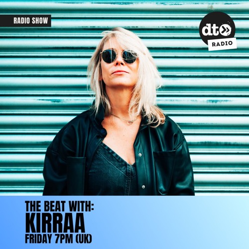 To The Beat with KIRRAA