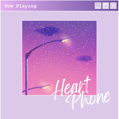 Heart Phone (Lofi relaxing music)