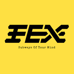 Subways Of Your Mind