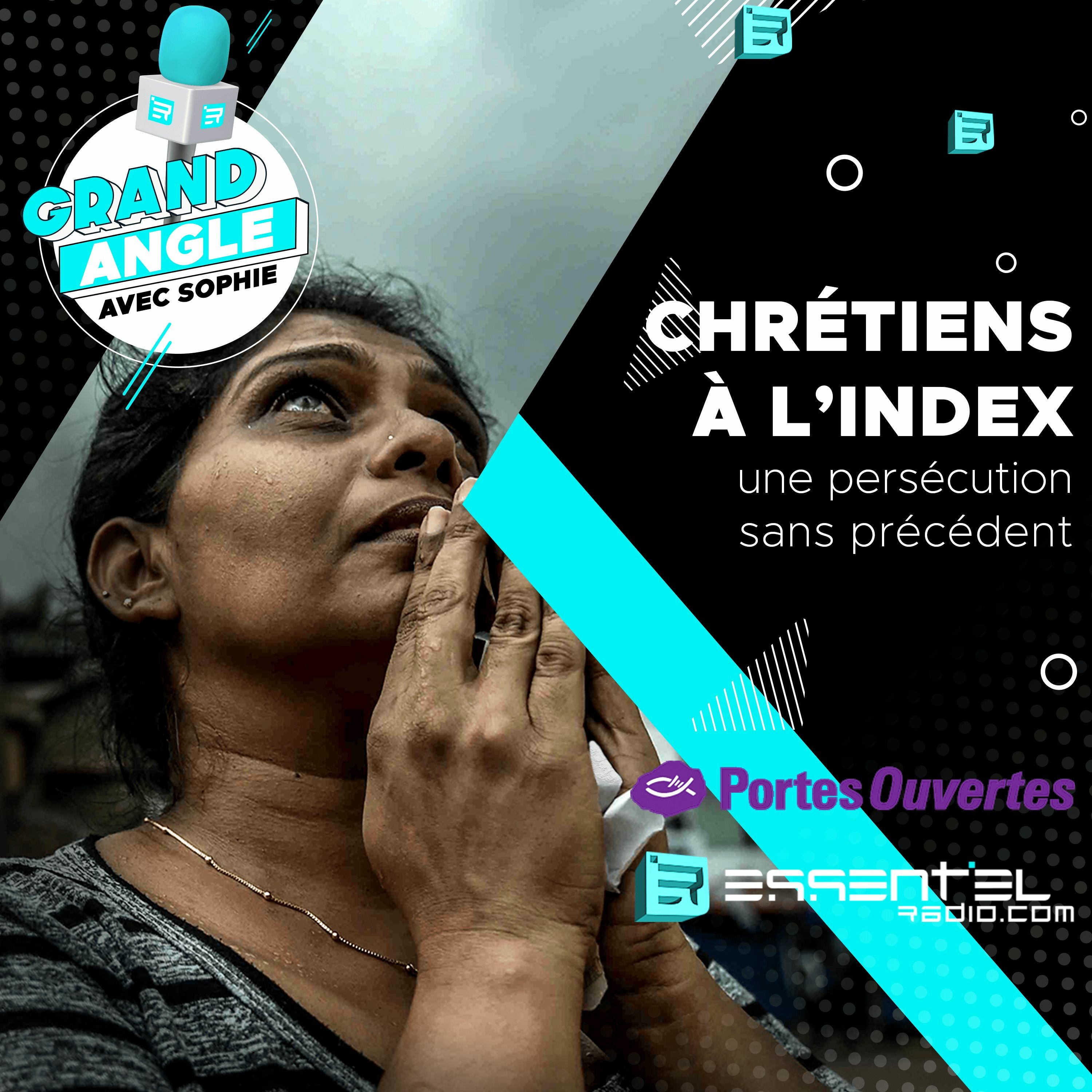 CHRETIENS A L'INDEX : une persécution sans précédent - Podcast 17/01 episode artwork