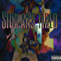 Sickandtired(Prod.cullen)