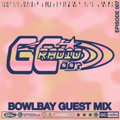 GC Radio 007: BowlBay