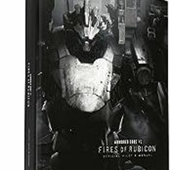 pdf! 📖 Armored Core VI Pilot’s Manual (Official Game Guide)  by Future Press (+*|^%$|+%}