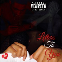 Letters To You