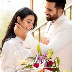 Zindagi - Falak Shabir - Sarah Khan - Latest songs 2021