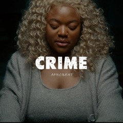 Libianca, Rema & Afrobeat Type Beat - Crime
