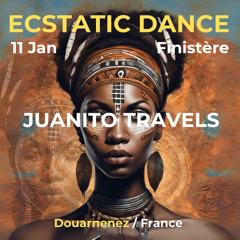 Juanito Travels Live @ Ecstatic Dance Douarnenez 2025 (France)