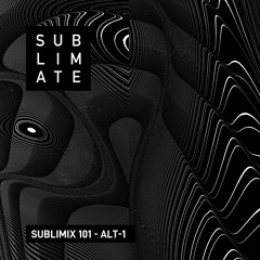 Sublimix #101 - ALT 1