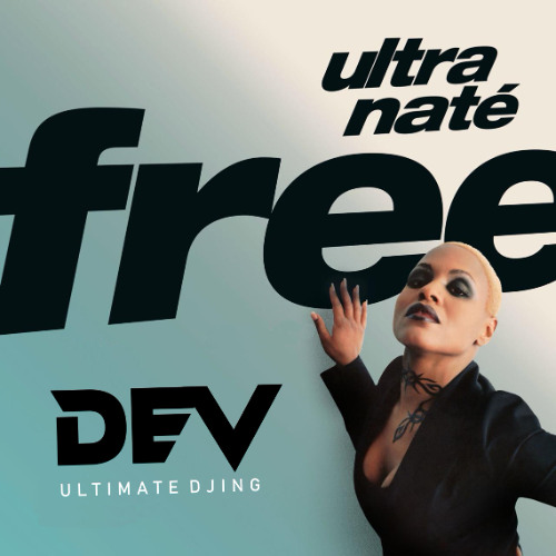 Free - Ultra Nate (DEV Ultimate Remix)