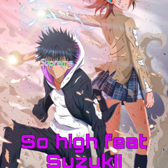 So high ft suzukII