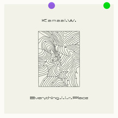 Kamaal Williams - Everything in its Right Place