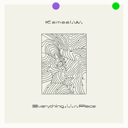 Kamaal Williams - Everything in its Right Place