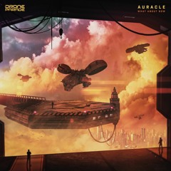 Auracle - What About Now