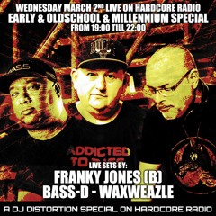 Early & Oldschool & Millennium Special At Hardcore Radio