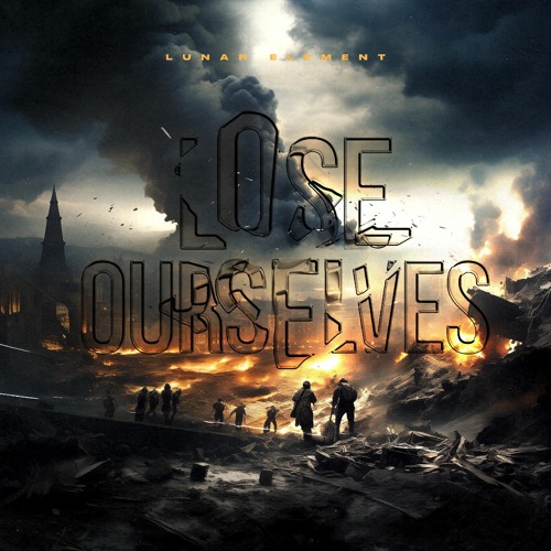 Lunar Element - Lose Ourselves (Original Mix)