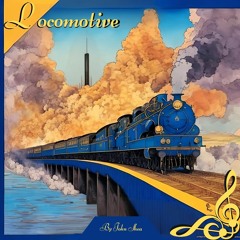 Locomotive - Sneak Peek