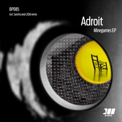 [BP085] Adroit - Mindgames (Lxda Remix)